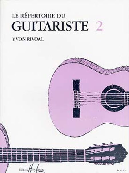 Le répertoire du guitariste volume 2