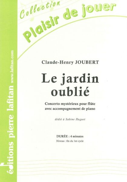 Le jardin oublié - Joubert Flute/Piano