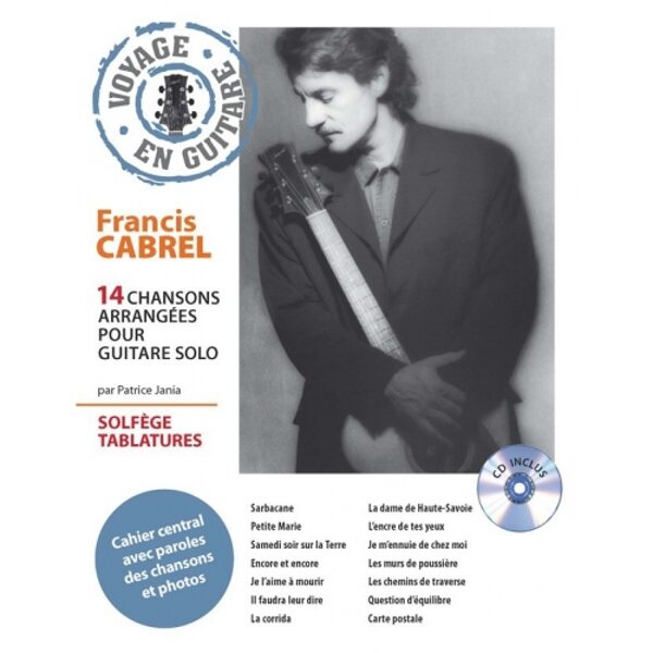 Francis Cabrel Voyage en Guitare